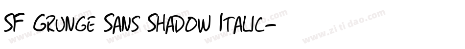 SF Grunge Sans Shadow Italic字体转换